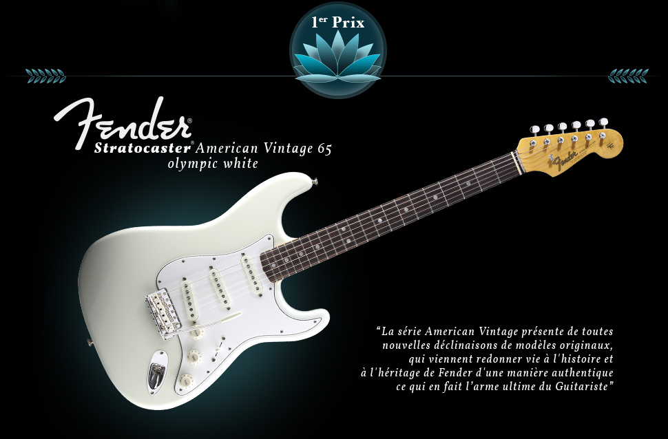 1er prix : Une guitare lectrique Fender Stratocaster American Vintage 65