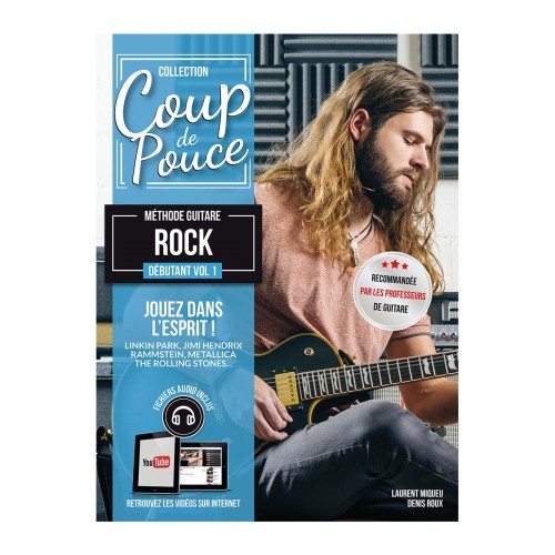 COUP DE POUCE METHODE GUITARE ROCK VOLUME 1