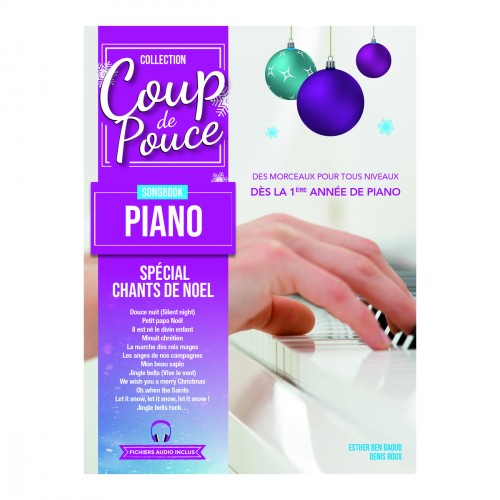 COUP DE POUCE SONGBOOK PIANO SPECIAL CHANTS DE NOËL