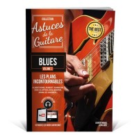 ASTUCES DE LA GUITARE BLUES VOL.2