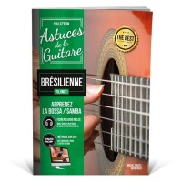 Astuces de la Guitare Brsilienne Vol.1