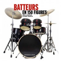 DANIEL DUMOULIN BATTEURS EN 150 FIGURES